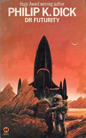 Dr. Futurity by Philip K. Dick