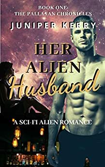Her Alien Husband by Juniper Kerry