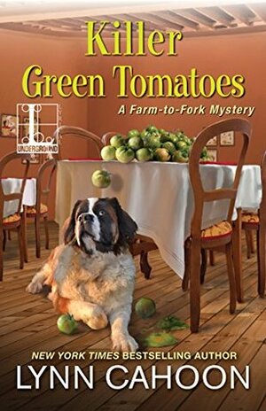 Killer Green Tomatoes by Lynn Cahoon