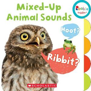 Mixed-Up Animal Sounds (Rookie Toddler) by Laine Falk