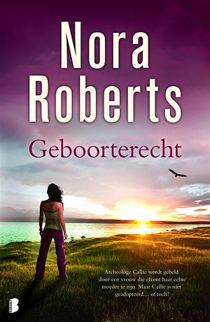 Geboorterecht by Nora Roberts