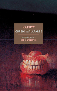 Kaputt by Curzio Malaparte