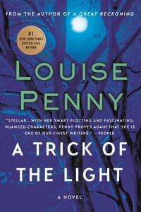 A Trick of the Light by Louise Penny