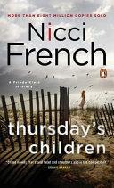 Thursday's Children: A Frieda Klein Mystery by Nicci French, Nicci French