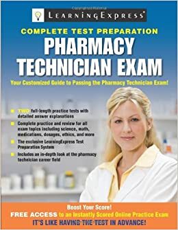 Pharmacy Technician Exam by LearningExpress