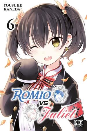 Romio vs Juliet, Tome 6 by Yousuke Kaneda