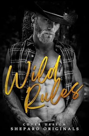 Wild Rules by Angie Cottingham