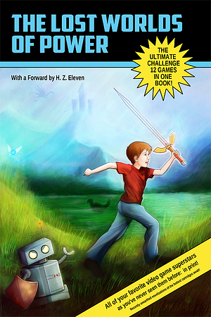 The Lost Worlds of Power by Philip J. Reed, James Lawless