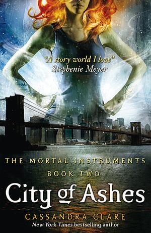 City of Ashes by Cassandra Clare