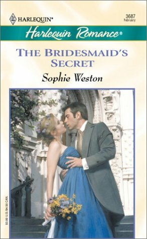 The Bridesmaid's Secret by Sophie Weston