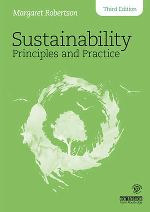 Sustainability Principles and Practice by Margaret Robertson