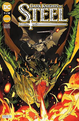 Dark Knights of Steel (2021-) #7 by Nathan Gooden, Dan Mora, Tom Taylor