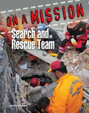 Search and Rescue Team by Tim Newcomb