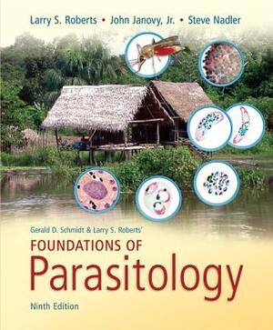 Foundations of Parasitology by John Janovy, Steve Nadler, Larry S. Roberts