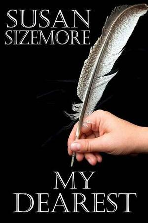 My Dearest by Susan Sizemore