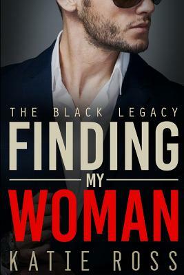 Finding My Woman by Katie Ross