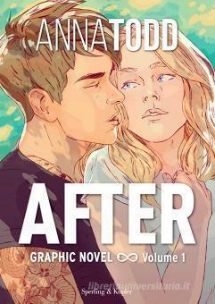 After. Graphic novel. Ediz. italiana, Volume 1 by Anna Todd