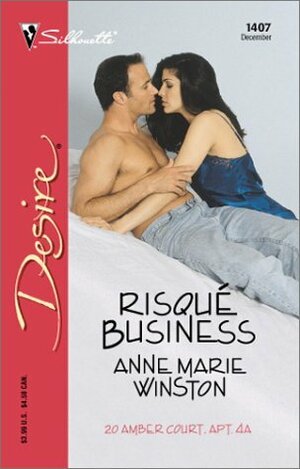 Risque Business by Anne Marie Winston