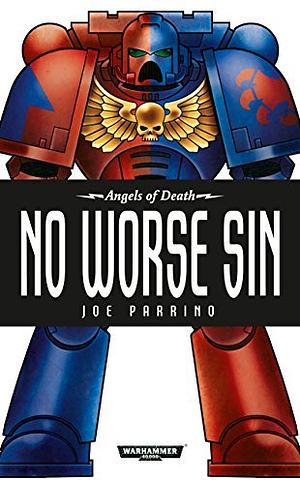 No Worse Sin by Joe Parrino