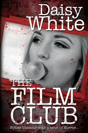 The Film Club by Daisy White
