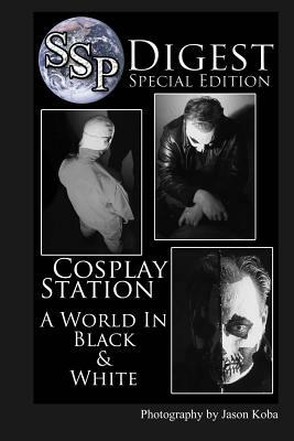 SSP Digest #1: A World in Black & White by Jason Koba