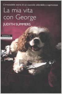 La mia vita con George by Judith Summers