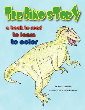The Dino Story by Graham Shirley