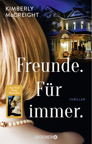 Freunde. Für immer. by Kimberly McCreight