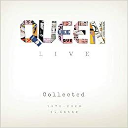 Queen Live Collected: 1970-2020 by Alison James