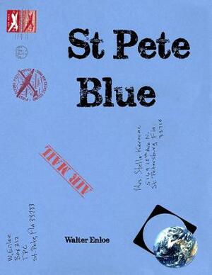 St Pete Blue by Walter Enloe