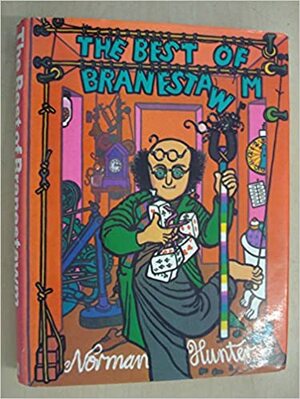 The Best of Branestawm by Norman Hunter