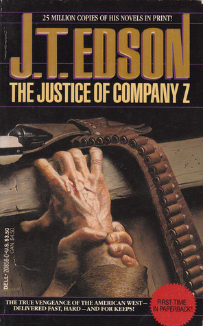 Justice of Company Z by J.T. Edson, Ron Lesser