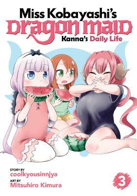 Miss Kobayashi's Dragon Maid: Kanna's Daily Life Vol. 3 by coolkyousinnjya, Mitsuhiro Kimura