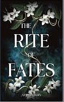 The Rite of Fates  by Atlas Avery