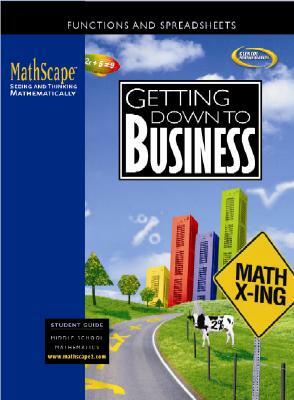 Mathscape: Seeing and Thinking Mathematically, Course 2, Getting Down to Business, Student Guide by McGraw Hill
