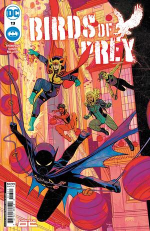 Birds of Prey #13 by Kelly Thompson, Jordie Bellaire, Gavin Guidry