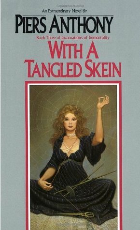 With a Tangled Skein by Piers Anthony