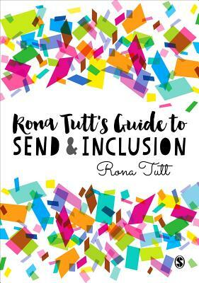 Rona Tutt's Guide to Send & Inclusion by Rona Tutt