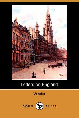 Letters on England (Dodo Press) by Voltaire