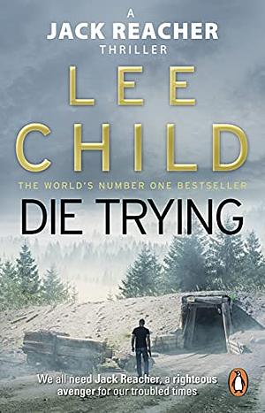 Die Trying by Lee Child