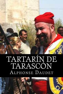 Tartarin de Tarascon by Alphonse Daudet