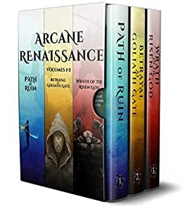 Arcane Renaissance Box Set : An Epic Fantasy Adventure series, Books 1-3 by Tim Paulson