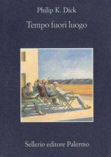 Tempo fuori luogo by Philip K. Dick