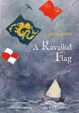 A Ravelled Flag by Julia Jones