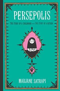 Persepolis by Marjane Satrapi