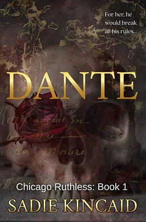 Dante by Sadie Kincaid