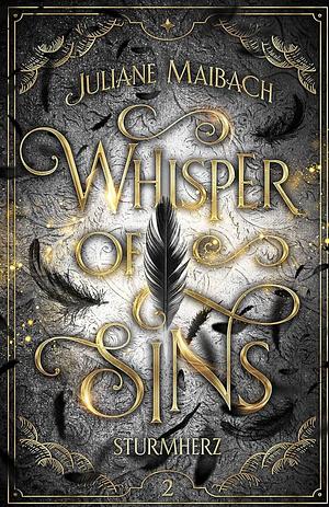 Whisper of Sins: Sturmherz by Juliane Maibach