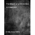 The Black and White Box by Craig Saunders