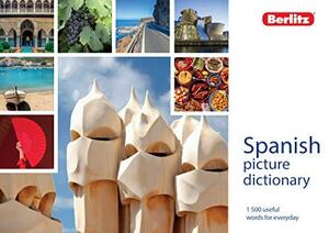 Berlitz Picture Dictionary Spanish by Berlitz Publishing Company, Berlitz