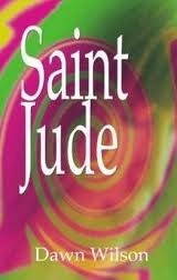 Saint Jude by Dawn DeAnna Wilson